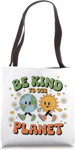 Be Kind to Our Planet – Climate Change & Global Warming Tote Bag