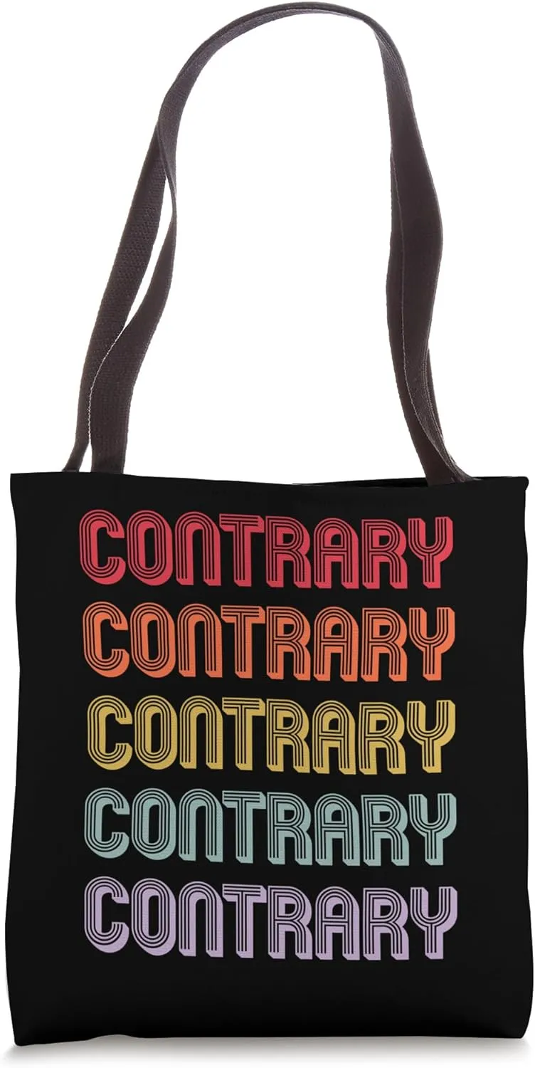 Contrary Tote Bag