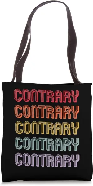 Contrary Tote Bag
