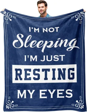 kituzol Birthday Gifts for Men, Dad Gifts for Father's Day, Anniversary Retirement Gifts for Men Grandpa, Dad Husband Blanket, I'm Not Sleeping, I'm Just Resting My Eyes Blanket 50" X60"