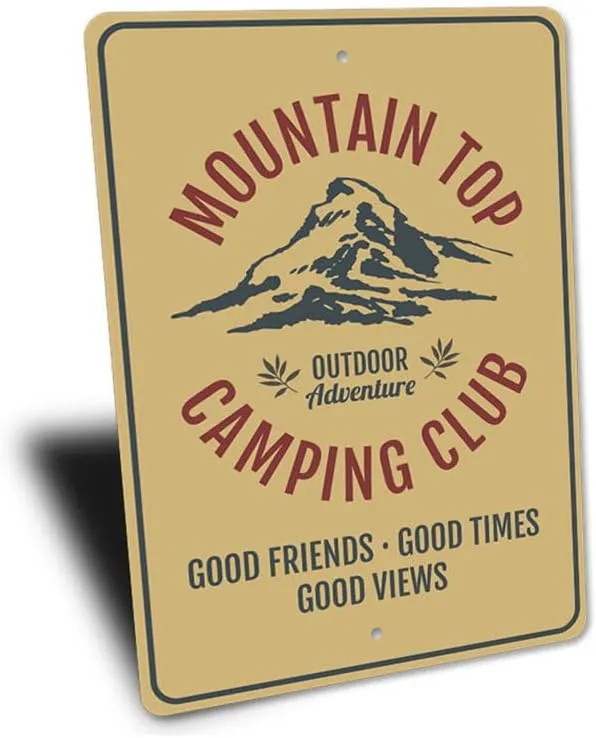 Mountain Top Camping Club Outdoor Adventure, Camper Sign, Camping Club Aluminum Sign - 12" x 18"