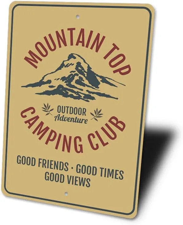 Mountain Top Camping Club Outdoor Adventure, Camper Sign, Camping Club Aluminum Sign - 12" x 18"