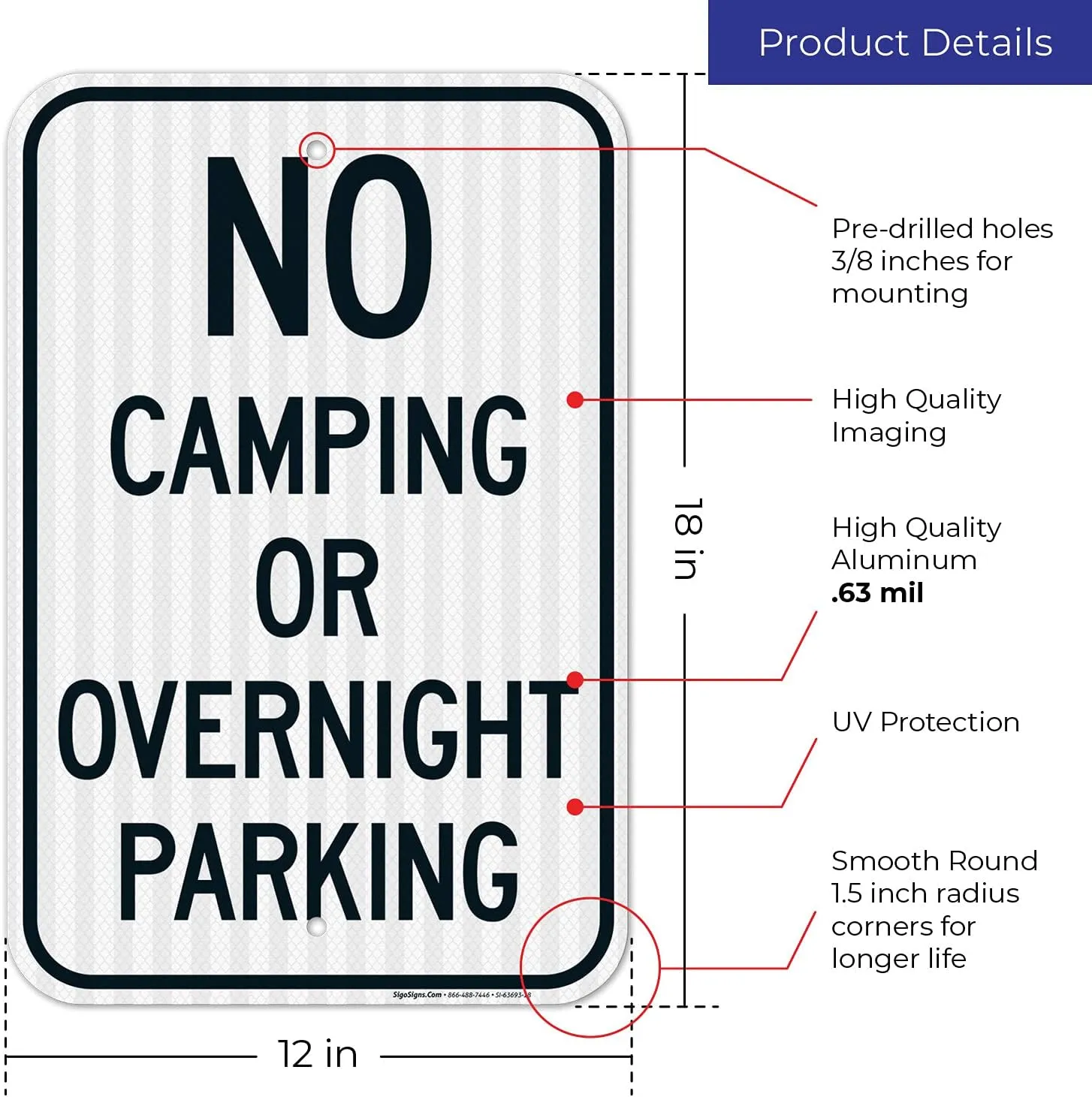 No Camping Or Overnight Parking Sign, 12x18 Inches, 3M EGP Reflective .063 Aluminum, Fade Resistant, Made in USA