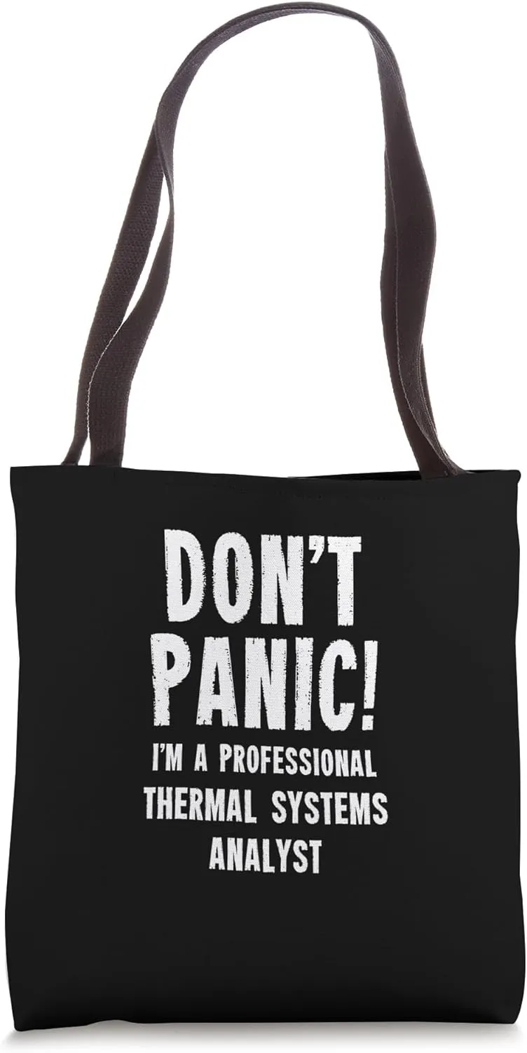 Thermal Systems Analyst Tote Bag