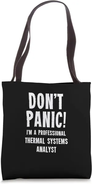 Thermal Systems Analyst Tote Bag